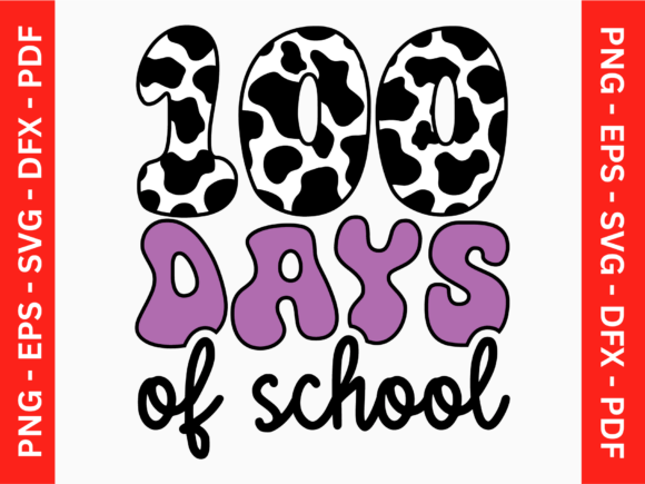 100 Days of School Cow Print Png: A Fun Embroidery Choice