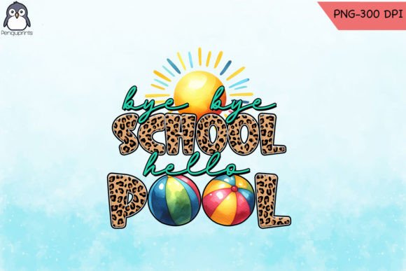 Bye Bye School Hello Pool: A Sublimation Design Review