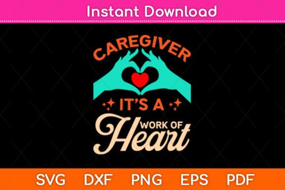 Caregiver It’s a Work of Heart SVG Review