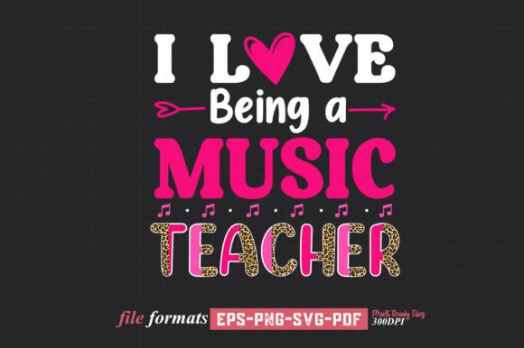 I Love Being a Music Teacher Embroidery Design